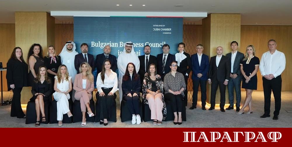 Дубайската търговска камара обяви създаването на Български бизнес съвет Тази